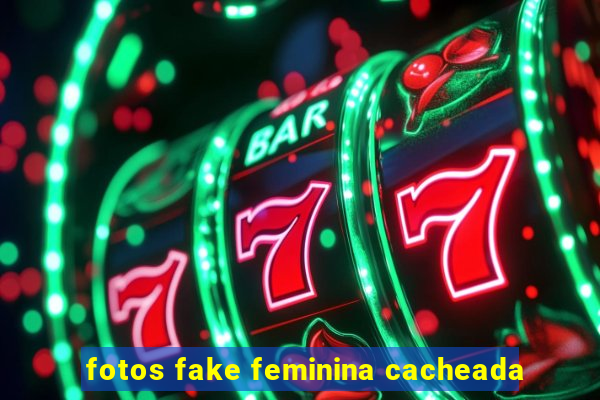 fotos fake feminina cacheada